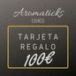 Tarjeta regalo aromaticks